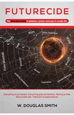 Coperta cărții 'Futurecide - W. Douglas Smith'