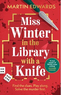 Poza produsului Miss Winter in the Library with a Knife - Martin Edwards