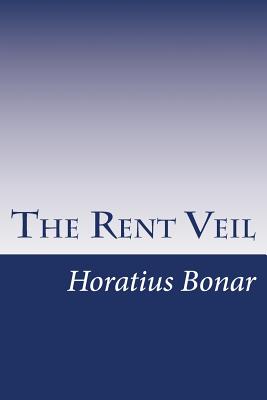 The Rent Veil - Horatius Bonar