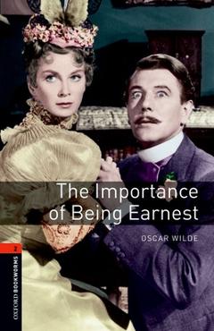 Poza produsului Oxford Bookworms Playscripts: The Importance of Being Earnest: Level 2: 700-Word Vocabulary - Oscar Wilde