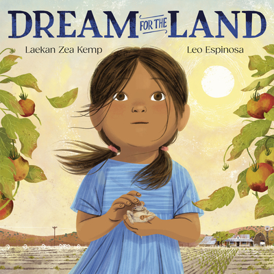 Dream for the Land - Laekan Zea Kemp