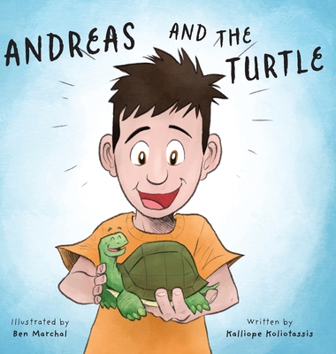 Andreas And the Turtle - Kalliope Koliotassis