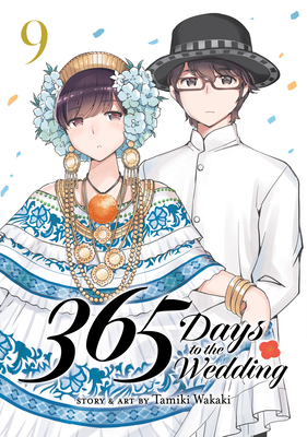 365 Days to the Wedding Vol. 9 - Tamiki Wakaki