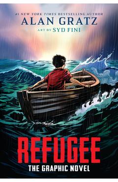 Poza produsului Refugee: The Graphic Novel - Alan Gratz