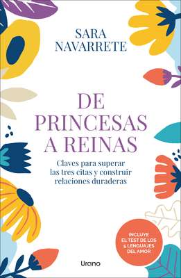 de Princesas a Reinas - Sara Navarrete
