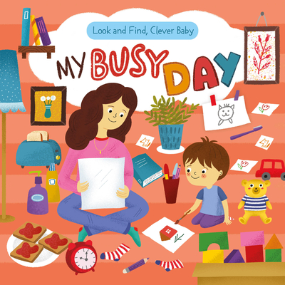 Look and Find, Clever Baby: My Busy Day -