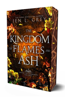 The Kingdom of Flames and Ash - Jen L. Grey