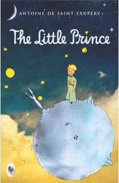 Coperta cărții 'The Little Prince - Antoine De Expury'