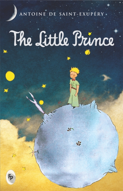 Coperta cărții 'The Little Prince - Antoine De Expury'