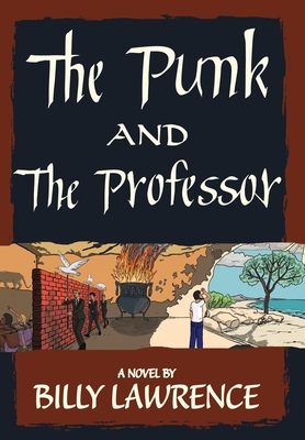 The Punk and the Professor - Billy Lawrence