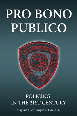 Pro Bono Publico - Roger B. Houle