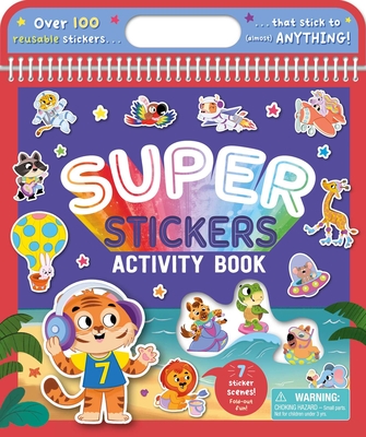 Super Stickers Activity Book: With Over 100 Reusable Stickers! -