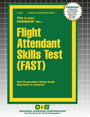 Flight Attendant Skills Test (FAST) - 