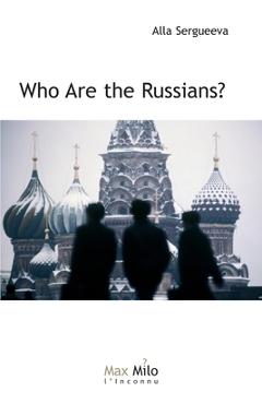 Coperta cărții 'Who are the Russians? - Alla Sergueeva'