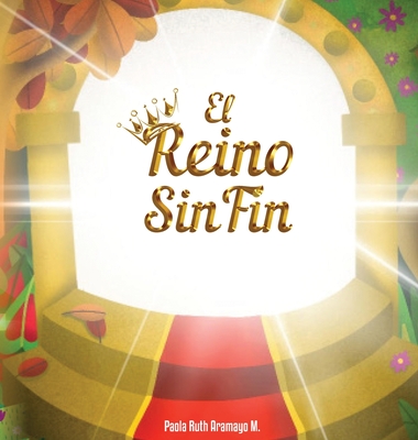 El Reino Sin Fin - Paola Ruth