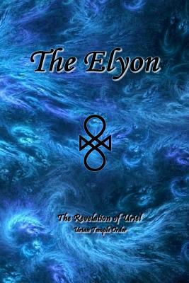The Elyon - Uriel Uriyah