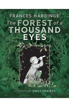Poza produsului The Forest of a Thousand Eyes - Frances Hardinge
