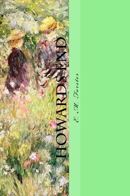 Howards End - E. M. Forster