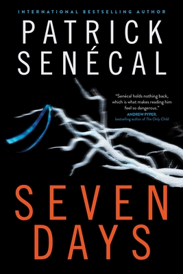 Seven Days - Patrick Senécal