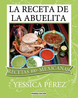 La Receta de la abuelita - Yessica Perez