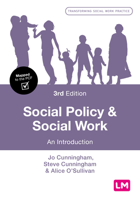 Coperta cărții 'Social Policy and Social Work: An Introduction - Jo Cunningham'