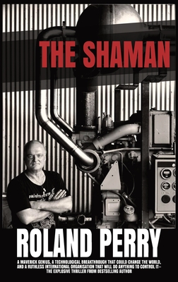 The Shaman - Roland Perry