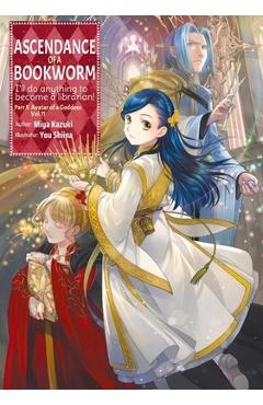 Poza produsului Ascendance of a Bookworm: Part 5 Volume 11 (Light Novel) - Miya Kazuki