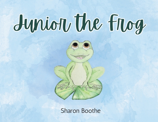 Junior the Frog - Sharon Boothe
