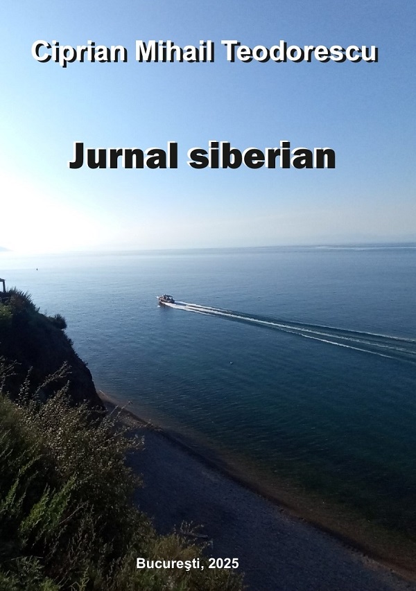Jurnal siberian - Ciprian Mihail Teodorescu