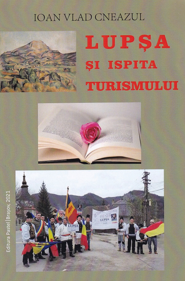 Lupsa si ispita turismului - Ioan Vlad Cneazul