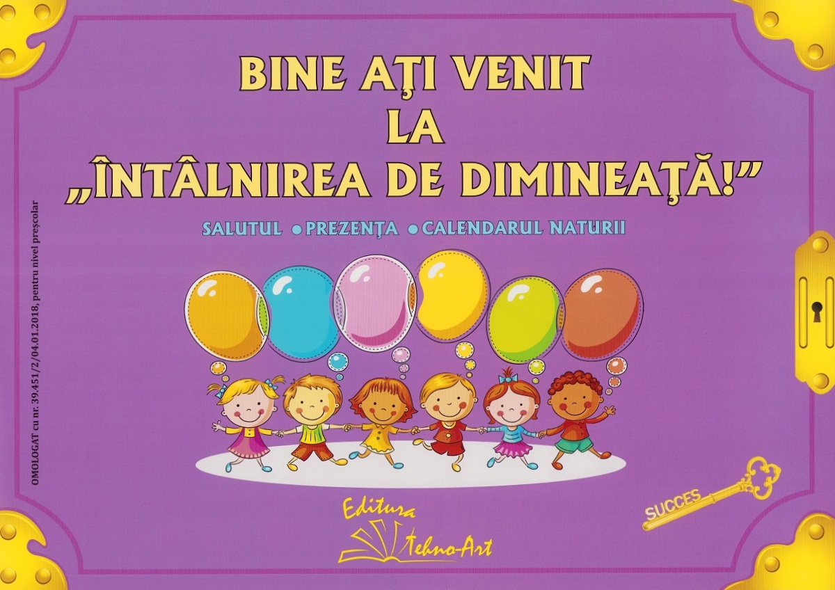 Bine ati venit la intalnirea de dimineata! Ed.2025 - Preda Viorica, Smaranda Maria Cioflica, Daniela Dosa