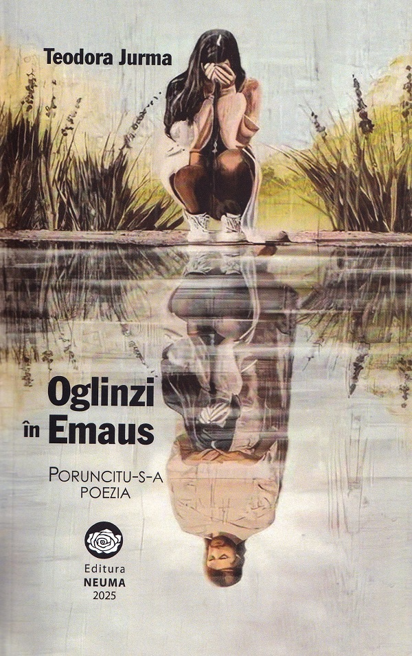Oglinzi in Emaus - Teodora Jurma