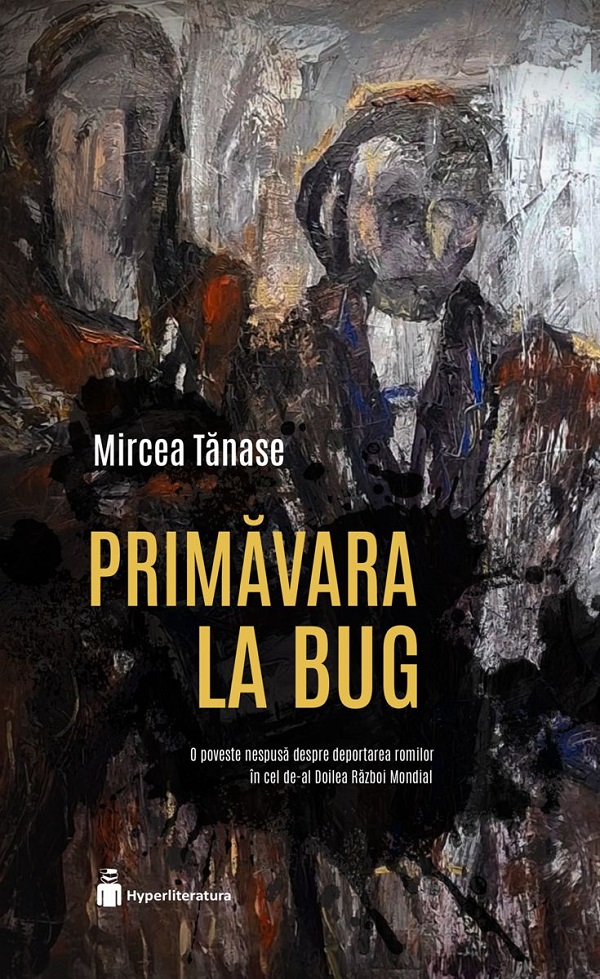 Primavara la Bug - Mircea Tanase