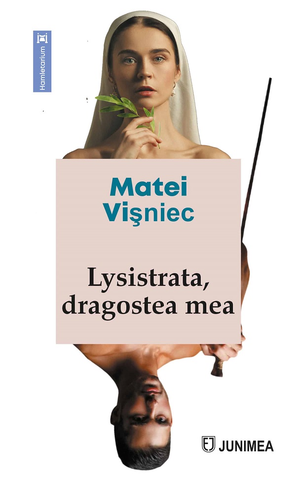 Lysistrata, dragostea mea - Matei Visniec