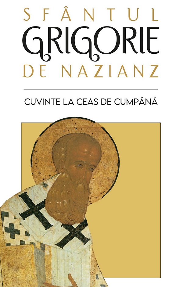 Cuvinte la ceas de cumpana - Sfantul Grigorie de Nazianz
