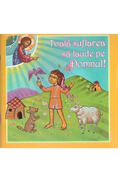 Poza produsului Toata suflarea sa laude pe Domnul! - Lidia Popovici