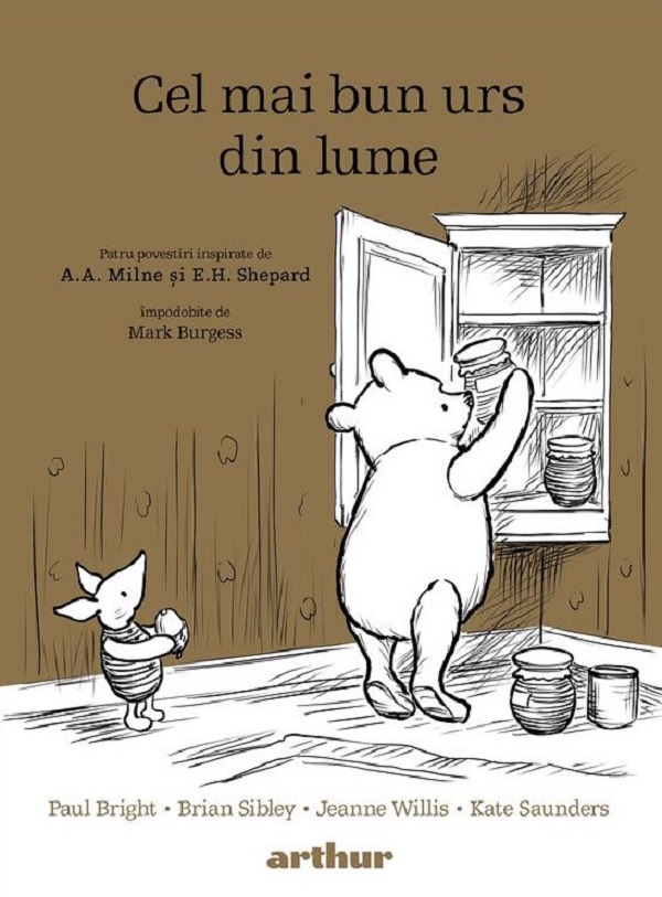 Cel mai bun urs din lume - Paul Bright, Brian Sibley, Jeanne Willis, Kate Saunders