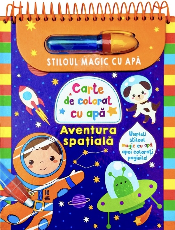Aventura spatiala. Stiloul magic cu apa