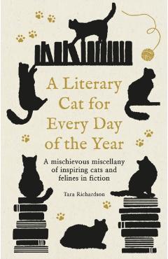 Poza produsului Literary Cat for Every Day of the Year - Tara Richardson
