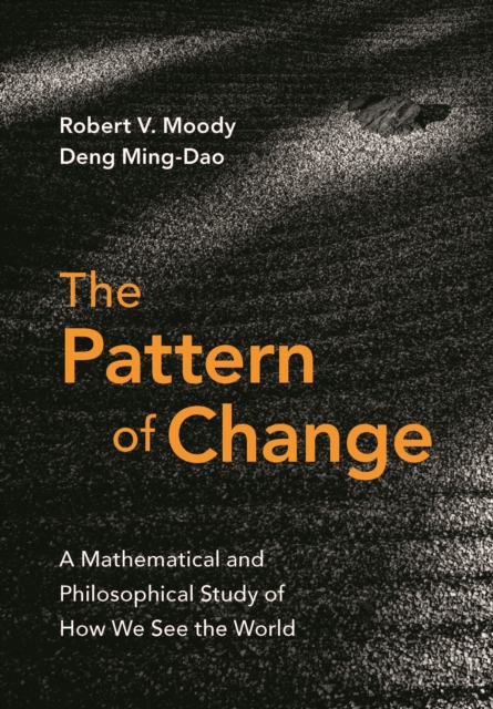 Pattern of Change - Robert V. (university Of Alberta)|deng Moody