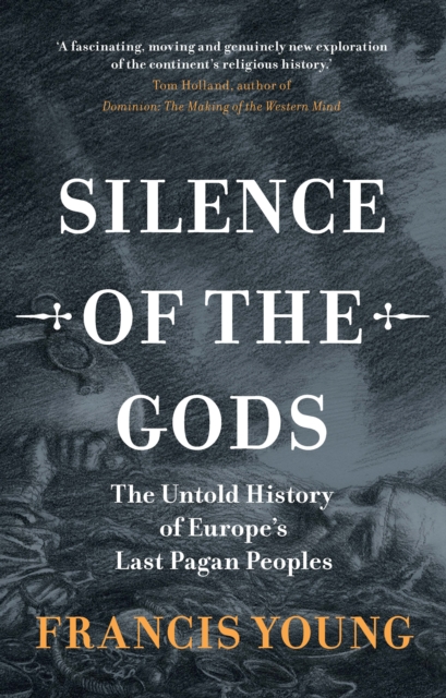 Silence of the Gods - Francis (independent Scholar) Young