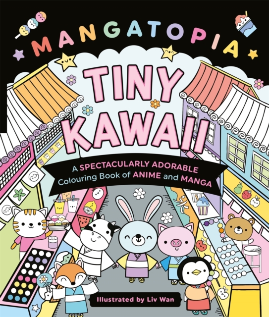Mangatopia Tiny Kawaii - Liv Wan
