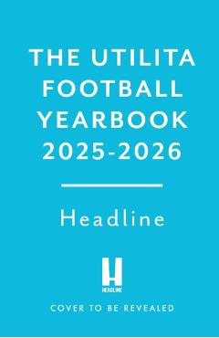 Coperta cărții 'Utilita Football Yearbook 2025-2026 -'