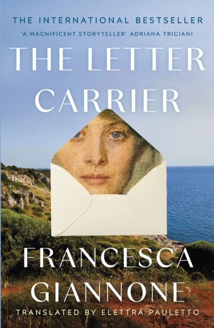 Letter Carrier: the international bestseller of one woman loved by two brothers - Francesca Giannone