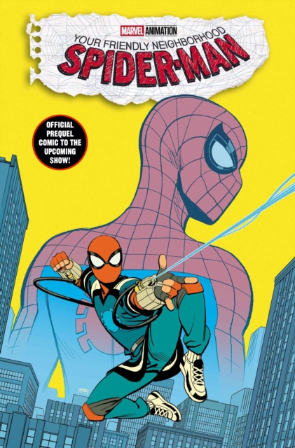 YOUR FRIENDLY NEIGHBORHOOD SPIDER-MAN: OLD SCHOOL/NEW SCHOOL - Christos Gage