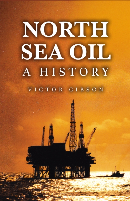 North Sea Oil - Victor Gibson