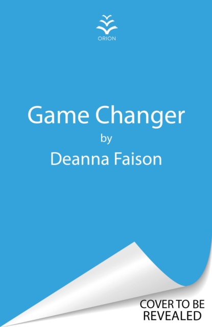 Game Changer - Deanna Faison