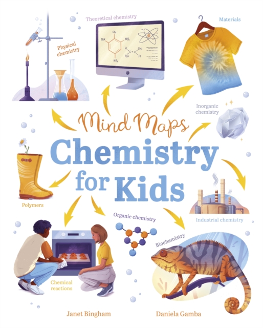 Mind Maps: Chemistry for Kids - Janet Bingham