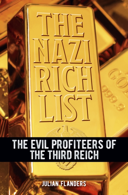 Nazi Rich List - Julian Flanders