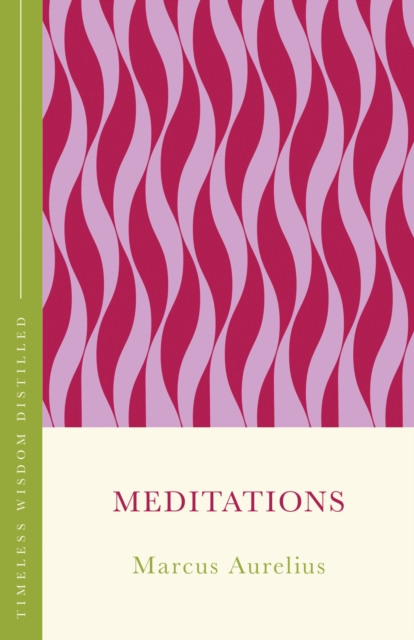 Meditations - Marcus Aurelius